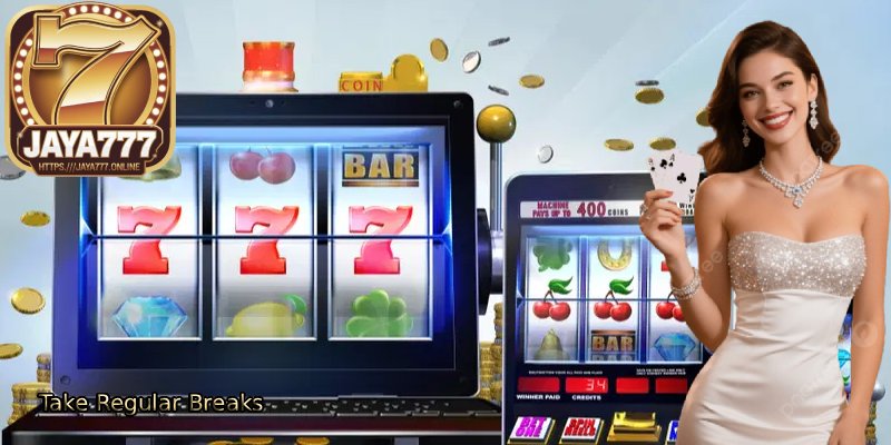 How to Win at Online Slot Games: Simple Tips for JAYA777 Players 6 Take-Regular-Breaks.